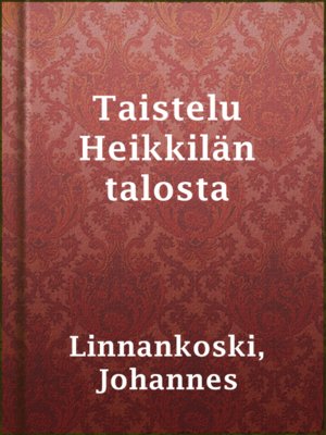 cover image of Taistelu Heikkilän talosta